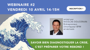 Savoir bien diagnostiquer la crise, c’est préparer votre rebond !