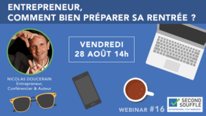 Entrepreneur, Comment bien préparer sa rentrée ?
