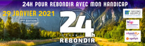 24H pour REBONDIR AVEC MON HANDICAP