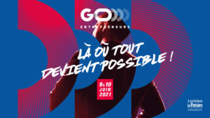 GO ENTREPRENEURS 9 & 10 JUIN 2021