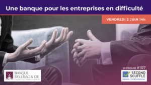 Une banque pour les entreprises en difficulté