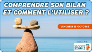 Comprendre son bilan et comment l'utiliser ?