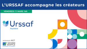 L'URSSAF accompagne les créateurs