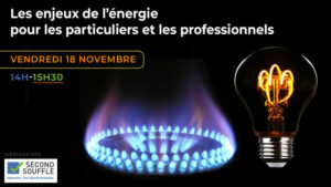 Les enjeux de l’énergie pour les particuliers et les professionnels