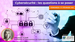 Cybersécurité : les questions à se poser