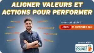 Aligner valeurs et actions pour performer