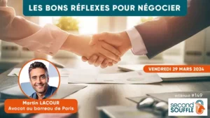 Les bons réflexes pour négocier